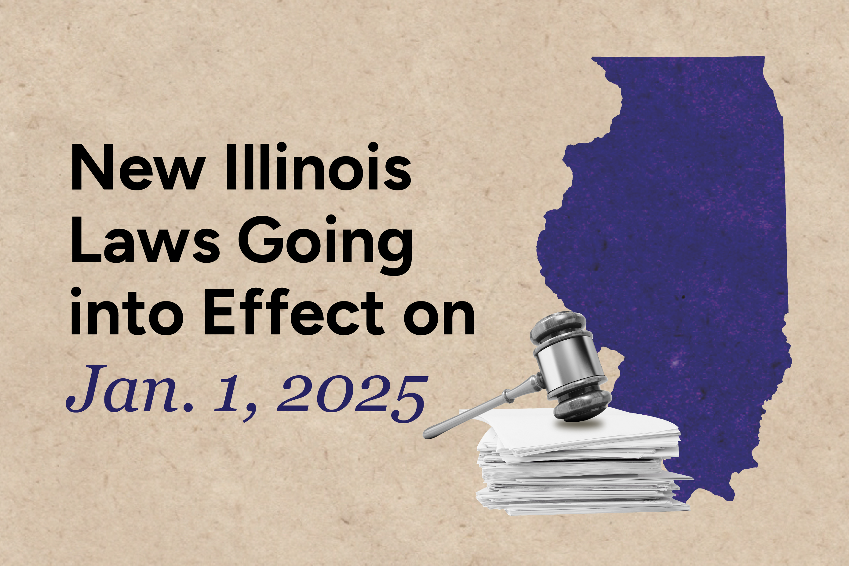 New Illinois Laws Going Into Effect on Jan.1 2025